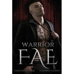 Warrior Fae -- Caroline Peckham